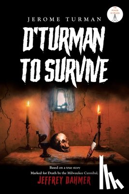 Turman, Jerome - D'Turman To Survive