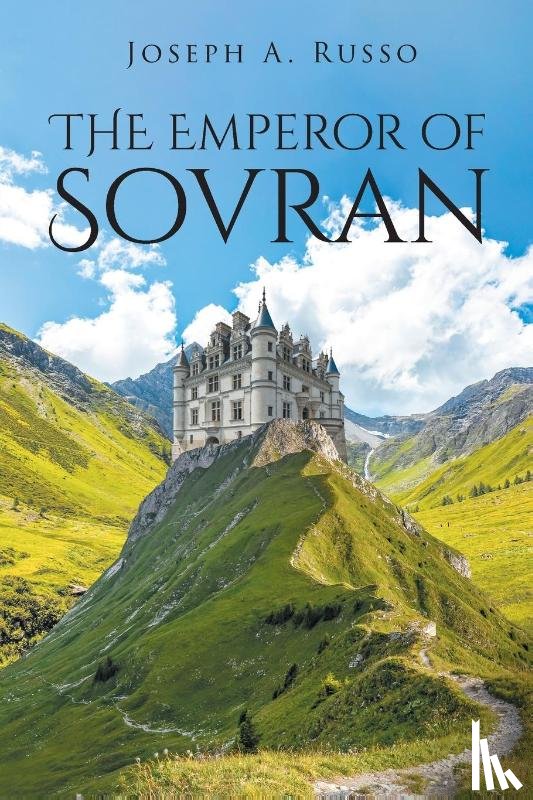 Russo, Joseph A. - The Emperor of Sovran