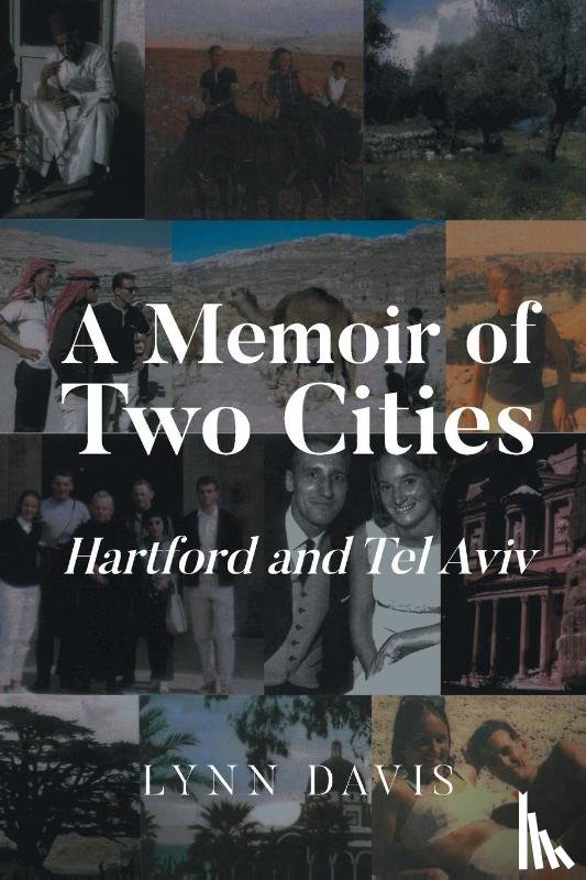 Davis, Lynn - A Memoir of Two Cities