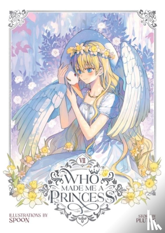 Plutus - Who Made Me a Princess Vol. 7