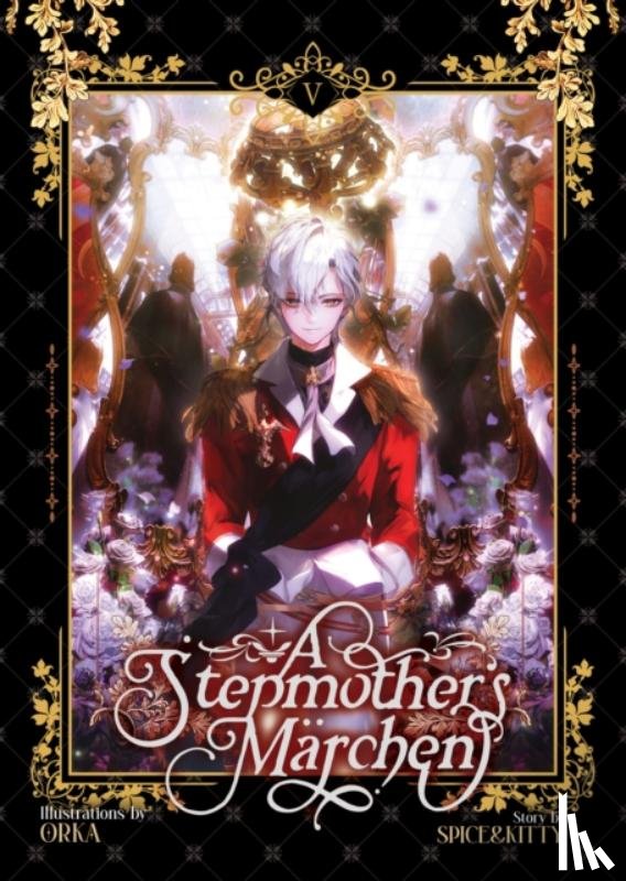 Spice&kitty - A Stepmother's Marchen Vol. 5