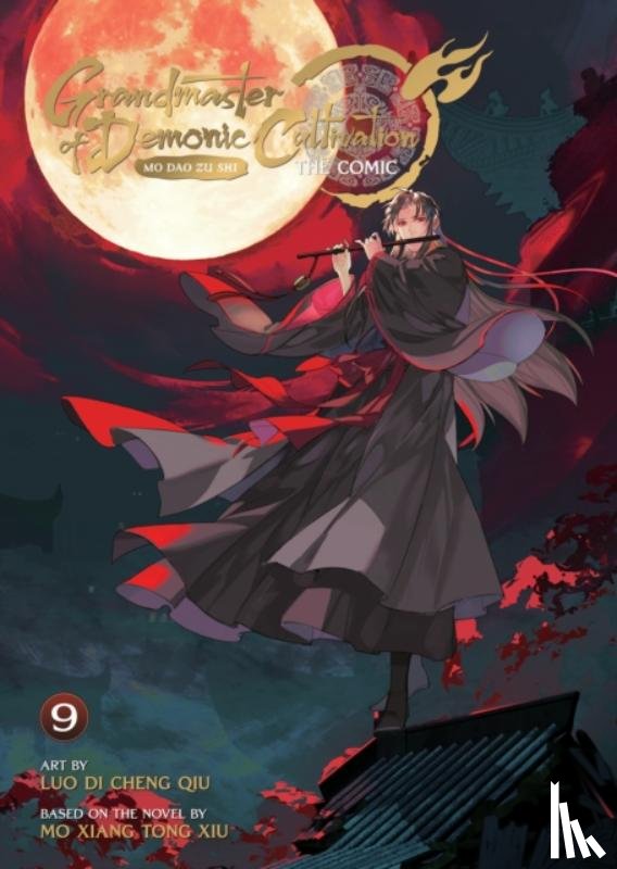 Mo Xiang Tong Xiu - Grandmaster of Demonic Cultivation: Mo Dao Zu Shi (The Comic / Manhua) Vol. 9