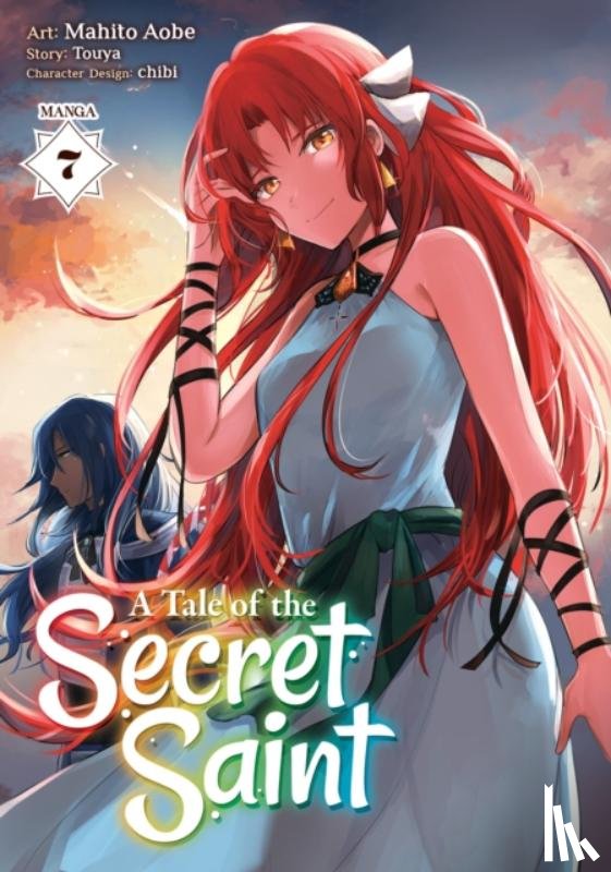 Touya - A Tale of the Secret Saint (Manga) Vol. 7
