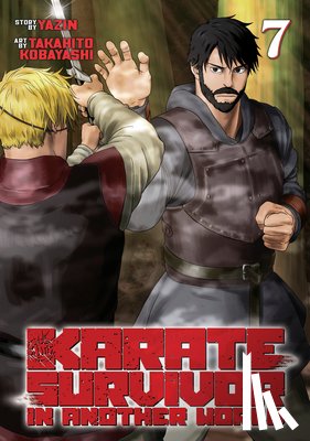 Yazin - Karate Survivor in Another World (Manga) Vol. 7