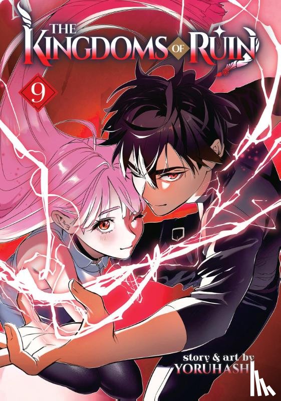 Yoruhashi - The Kingdoms of Ruin Vol. 9
