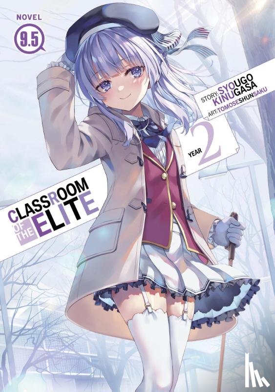 Kinugasa, Syougo - Classroom of the Elite: Year 2 (Light Novel) Vol. 9.5