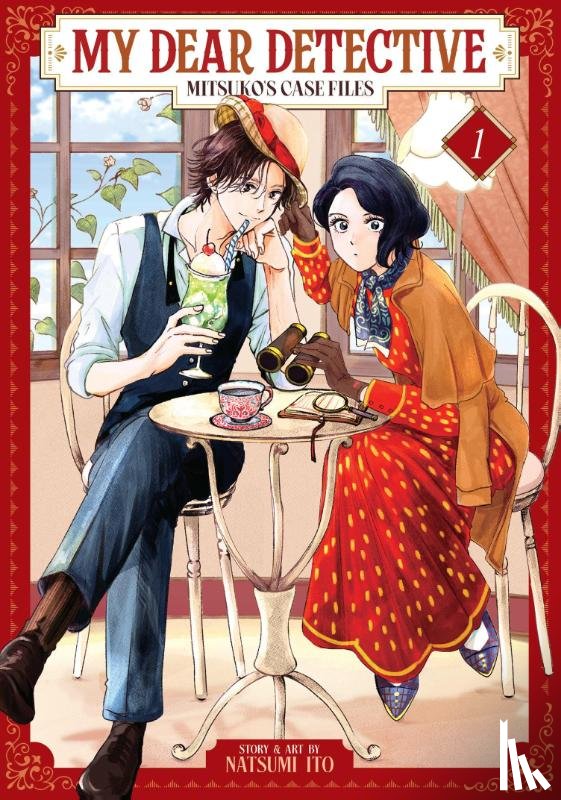 Ito, Natsumi - My Dear Detective: Mitsuko's Case Files Vol. 1