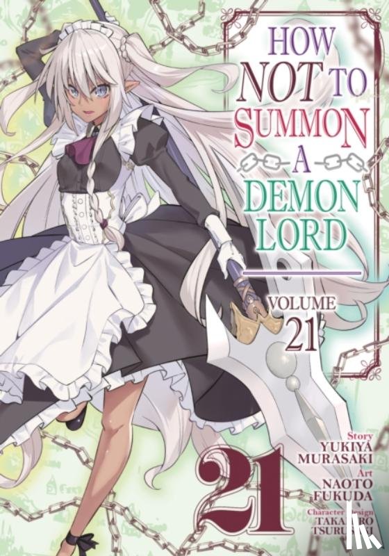 Murasaki, Yukiya - How NOT to Summon a Demon Lord (Manga) Vol. 21