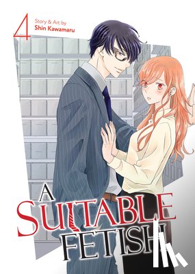 Kawamaru, Shin - A Suitable Fetish Vol. 4