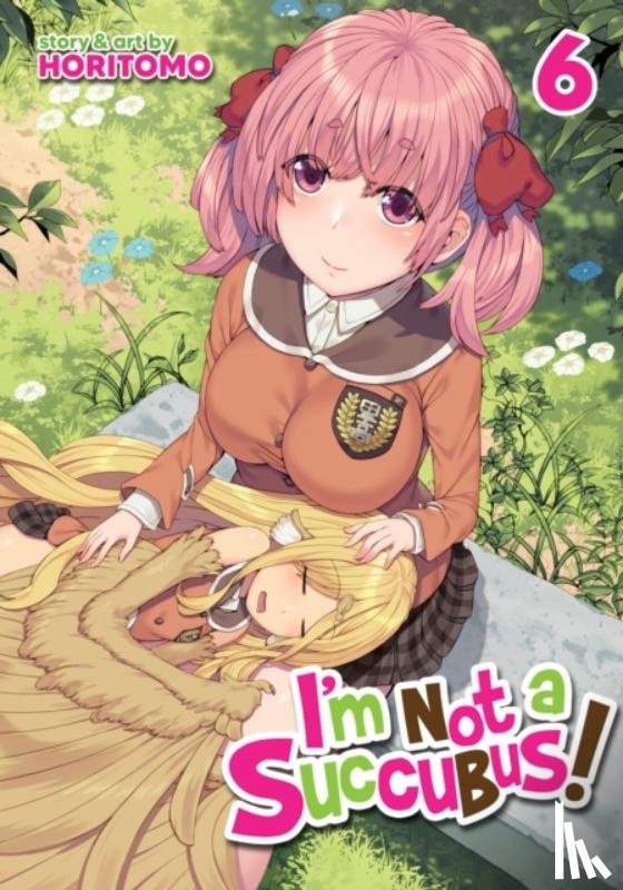 Horitomo - I'm Not a Succubus! Vol. 6