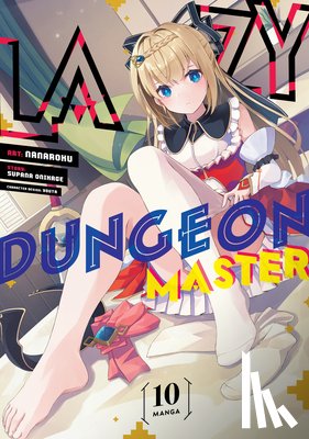 Onikage, Supana - Lazy Dungeon Master (Manga) Vol. 10