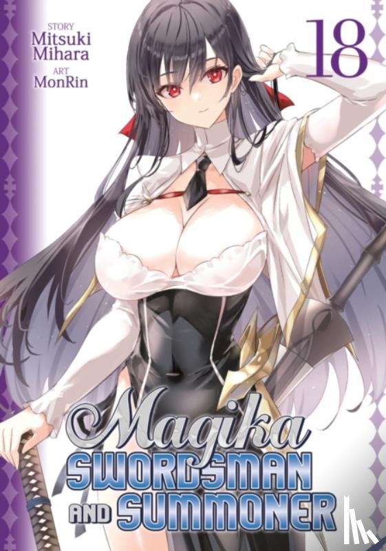 Mihara, Mitsuki - Magika Swordsman and Summoner Vol. 18