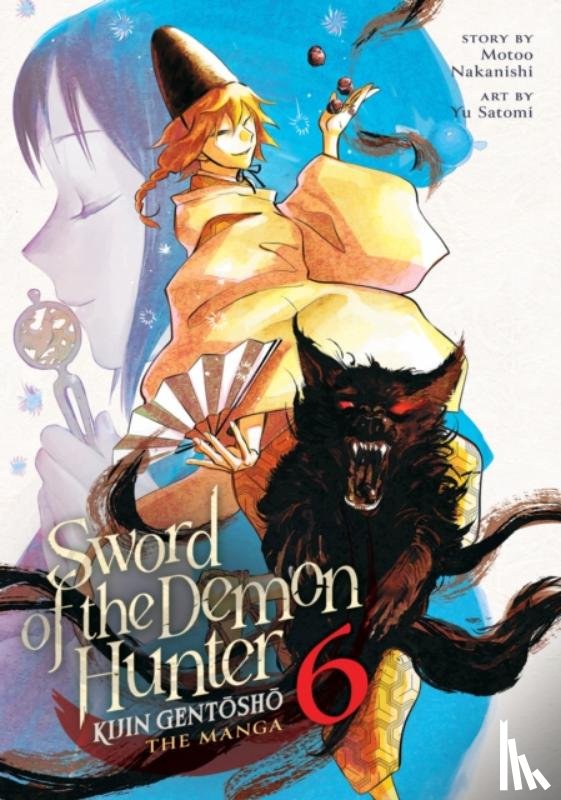 Nakanishi, Motoo - Sword of the Demon Hunter: Kijin Gentosho (Manga) Vol. 6