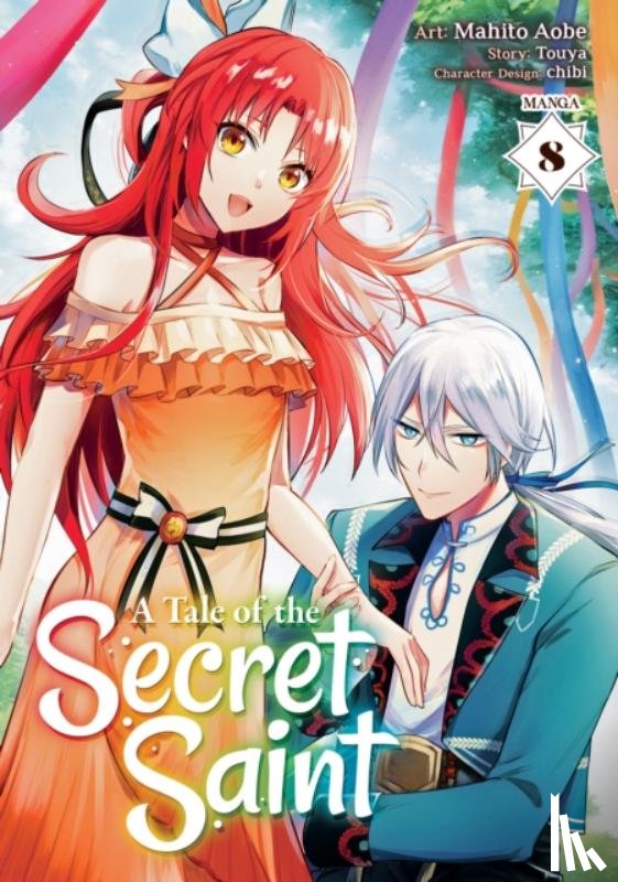 Touya - A Tale of the Secret Saint (Manga) Vol. 8