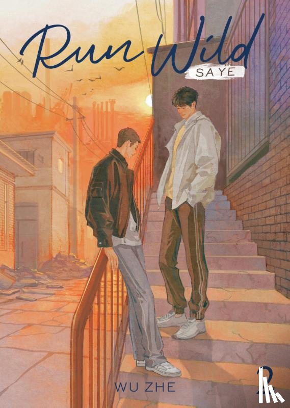 Wu Zhe - Run Wild: Sa Ye (Novel) Vol. 2