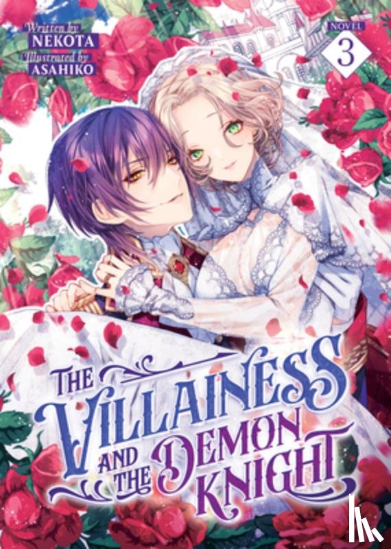 Nekota - The Villainess and the Demon Knight (Light Novel) Vol. 3