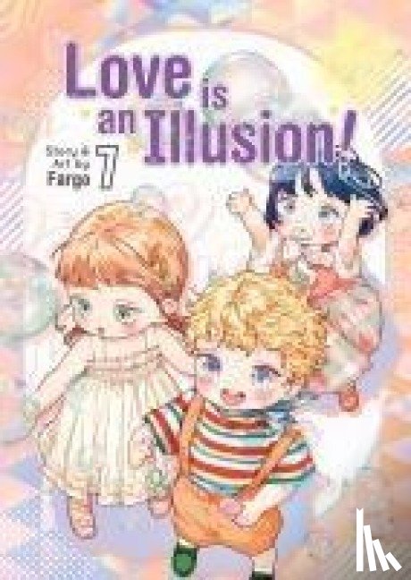 Fargo - Love is an Illusion! Vol. 7