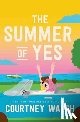 Walsh, Courtney - The Summer of Yes