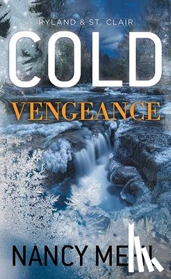 Mehl, Nancy - Cold Vengeance: Ryland & St. Clair