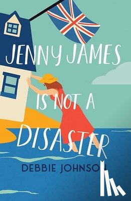 Johnson, Debbie - Jenny James Is Not a Disaster