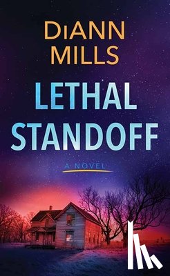 Mills, DiAnn - Lethal Standoff