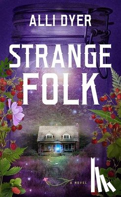 Dyer, Alli - Strange Folk