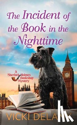 Delany, Vicki - The Incident of the Book in the Nighttime: A Sherlock Holmes Bookshop Mystery