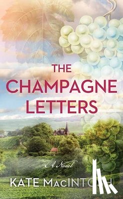 Macintosh, Kate - The Champagne Letters