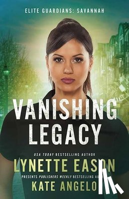 Eason, Lynette - Vanishing Legacy: Elite Guardians: Savannah