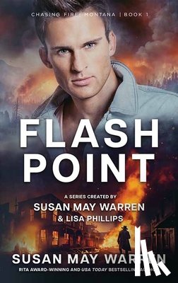 Warren, Susan May - Flashpoint: Chasing Fire: Montana
