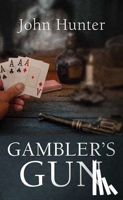 Hunter, John - Gambler's Gun