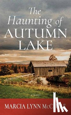 McClure, Marcia Lynn - The Haunting of Autumn Lake