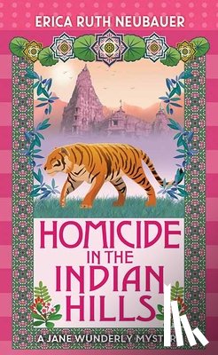 Neubauer, Erica Ruth - Homicide in the Indian Hills: A Jane Wunderly Mystery