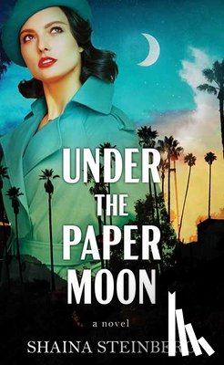 Steinberg, Shaina - Under the Paper Moon: A Bishop and Gallagher Mystery