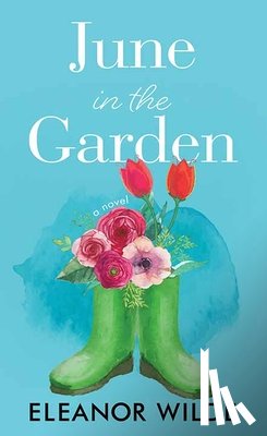 Wilde, Eleanor - June in the Garden