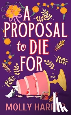 Harper, Molly - A Proposal to Die for