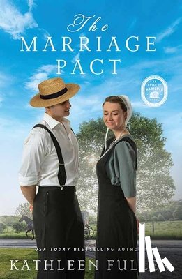 Fuller, Kathleen - The Marriage Pact: An Amish of Marigold Novel