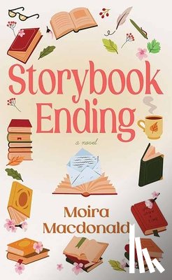 Macdonald, Moira - Storybook Ending