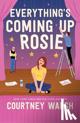 Walsh, Courtney - Everything's Coming Up Rosie