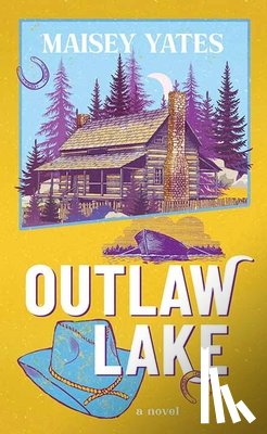Yates, Maisey - Outlaw Lake: Rustler Mountain