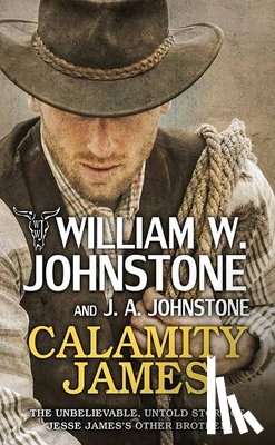 Johnstone, William W. - Calamity James
