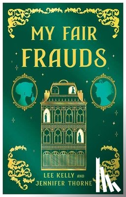 Kelly, Lee - My Fair Frauds