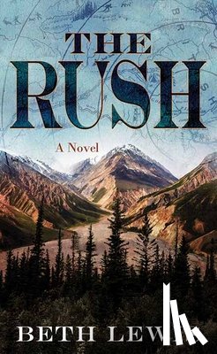 Lewis, Beth - The Rush