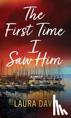 Dave, Laura - The First Time I Saw Him