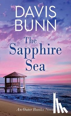 Bunn, T. Davis - The Sapphire Sea: An Outer Banks Novel