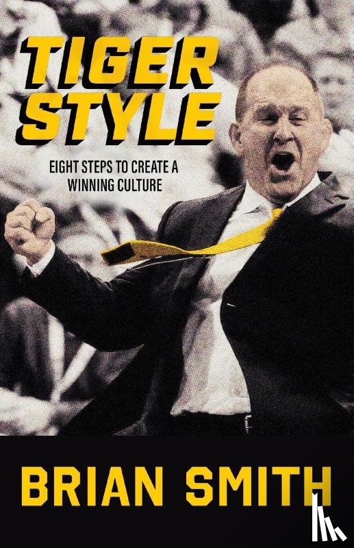 Smith, Brian - Tiger Style