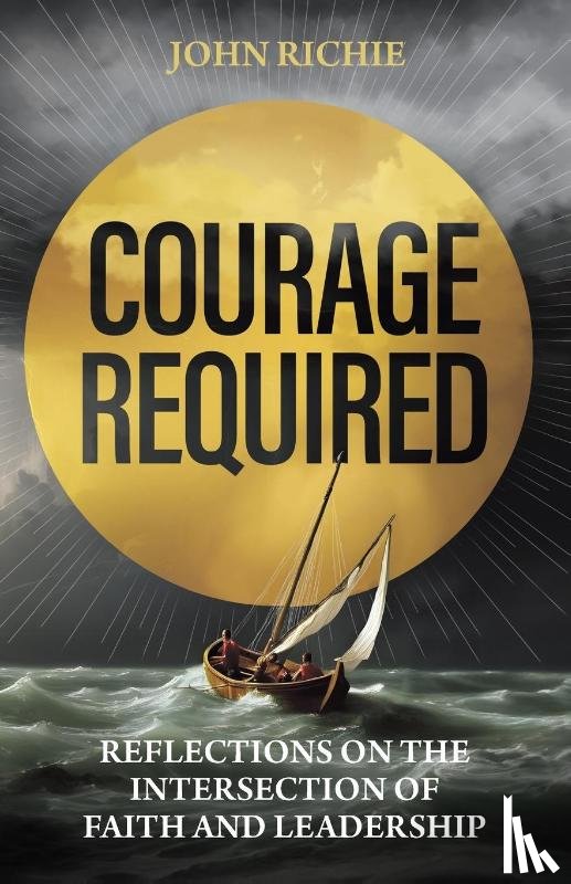 Richie, John - Courage Required