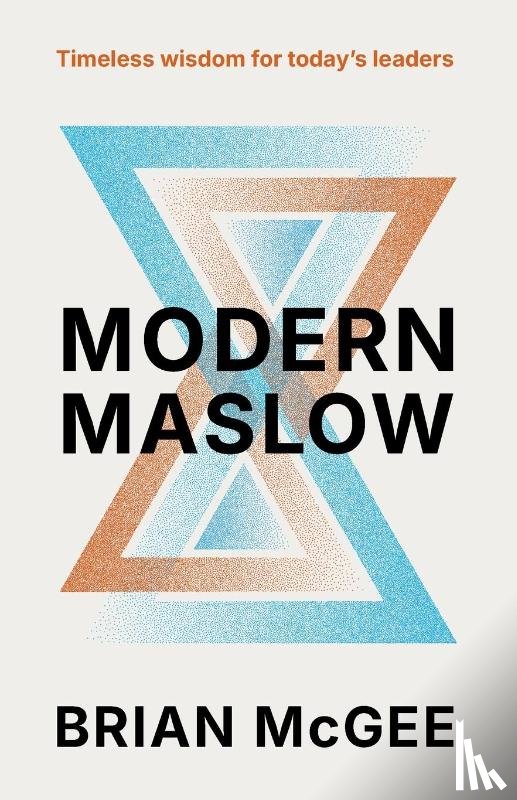 McGee, Brian - Modern Maslow