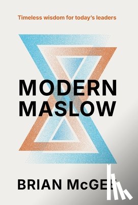 McGee, Brian - Modern Maslow