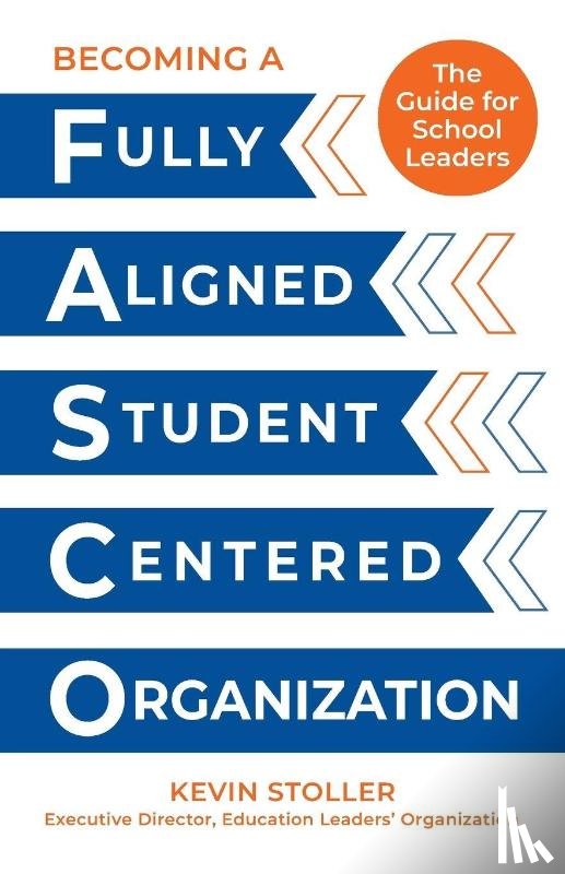 Stoller, Kevin - Becoming a Fully Aligned Student-Centered Organization